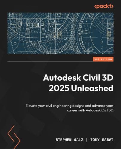 Autodesk Civil 3D 2025 Unleashed Cover