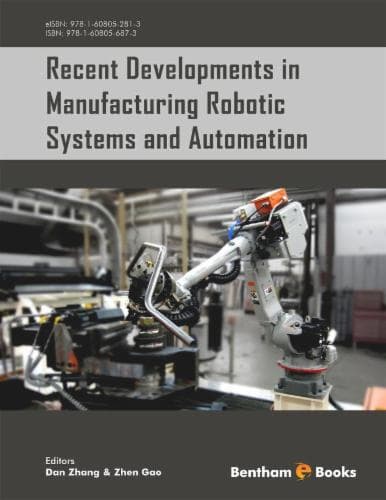 Recent Developments in Manufacturing Robotic Systems and Automation Cover