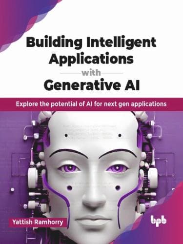 Building Intelligent Applications with Generative AI Cover