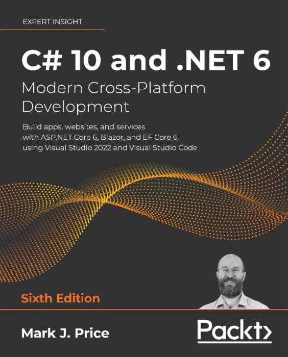 C# 10 and .NET 6 – Modern Cross-Platform Development Cover