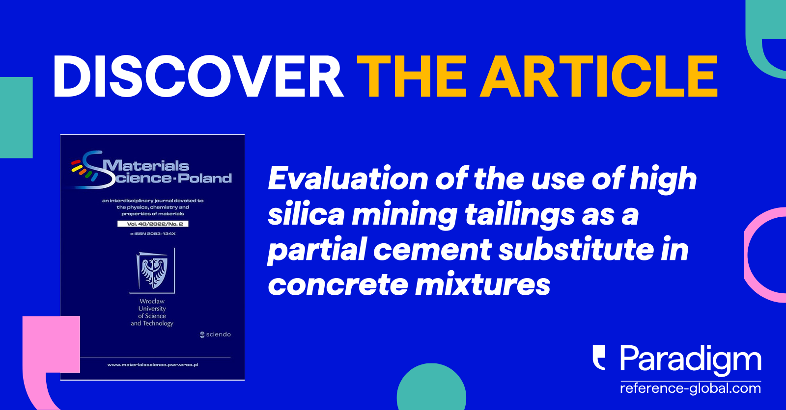 Evaluation of the use of high silica mining tailings as a...